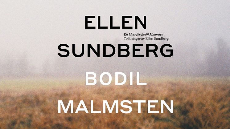 ”ETT BLOSS FÖR BODIL MALMSTEN” släpps som album idag - på turné till hösten