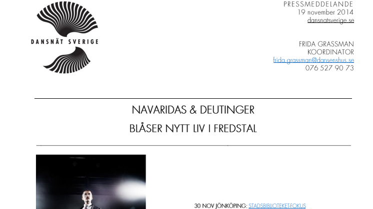  NAVARIDAS & DEUTINGER  BLÅSER NYTT LIV I FREDSTAL