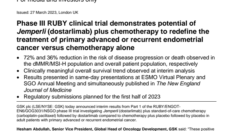 Pressrelease: Phase III RUBY clinical trial demonstrates potential of Jemperli (dostarlimab) plus chemotherapy to redefine the treatment of primary advanced or recurrent endometrial cancer versus chemotherapy alone