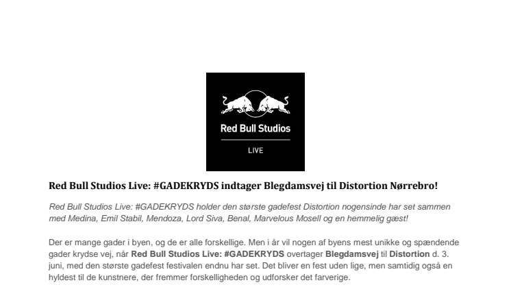 Pressemeddelelse: Red Bull Studios Live #GADEKRYDS indtager Blegdamsvej til Distortion!