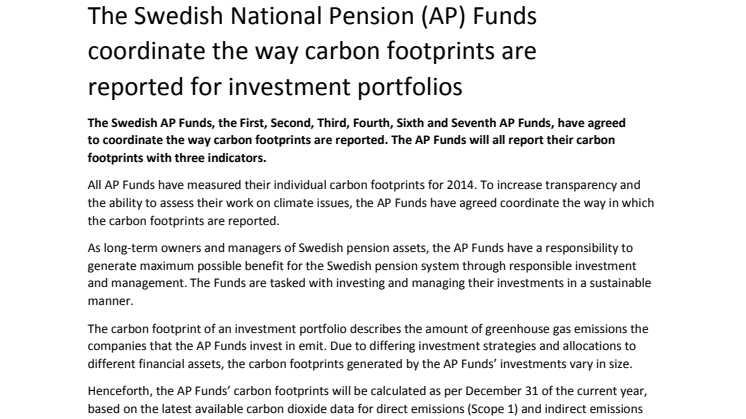 The Swedish National Pension (AP) Funds coordinate the way carbon footprints are reported for investment portfolios