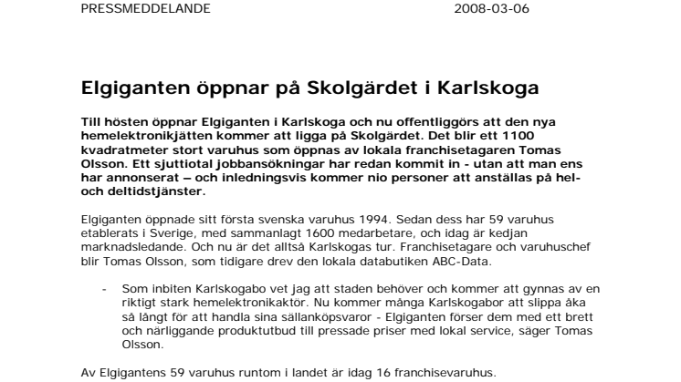 Elgiganten öppnar på Skolgärdet i Karlskoga