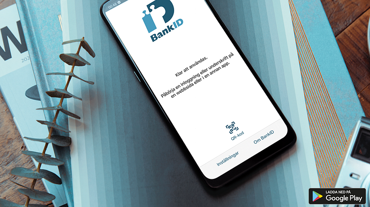 Tips för att underlätta din digitala vardag – Mobilt BankID 