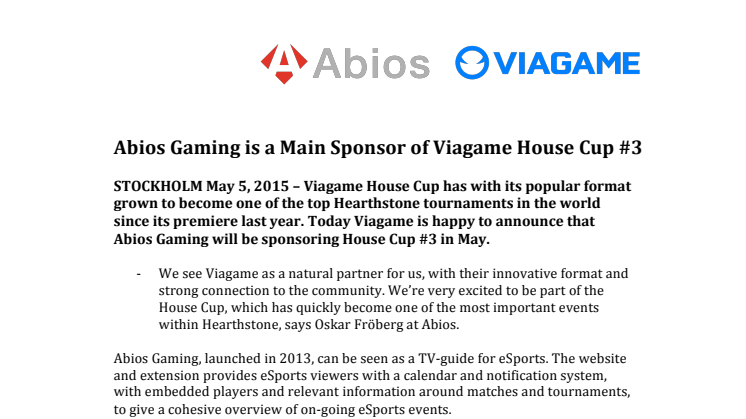 Abios Gaming is a Main Sponsor of Viagame House Cup #3