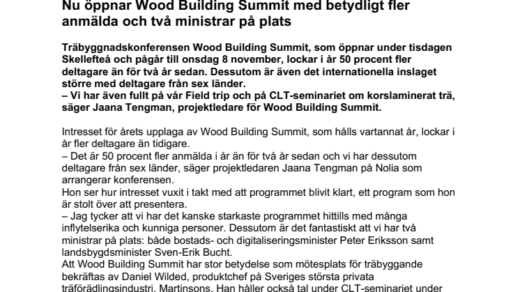 Nu öppnar Wood Building Summit med betydligt fler anmälda och två ministrar på plats
