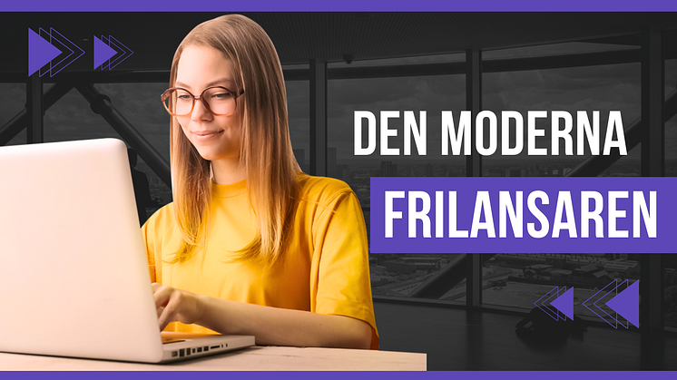 Den Moderna Frilansaren – Allt du behöver veta om egenanställning