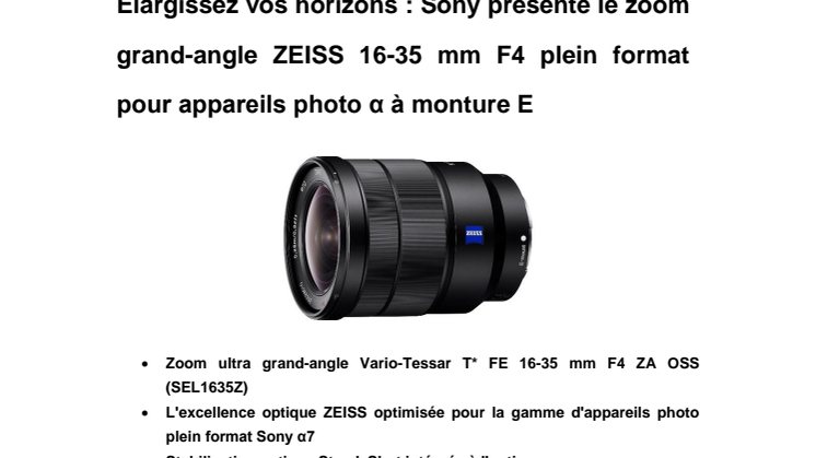 Élargissez vos horizons : Sony présente le zoom grand-angle ZEISS 16-35 mm F4 plein format pour appareils photo α à monture E
