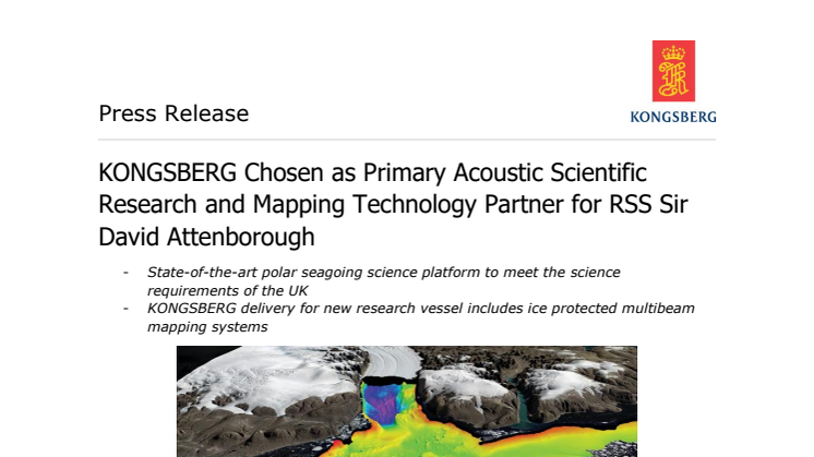 Kongsberg Maritime: KONGSBERG Chosen as Primary Acoustic Scientific Research and Mapping Technology Partner for RRS Sir David Attenborough