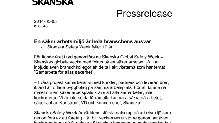 En säker arbetsmiljö är hela branschens ansvar – Skanska Safety Week fyller 10 år