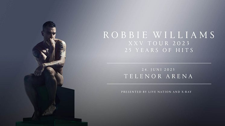 ROBBIE WILLIAMS TIL NORGE NESTE ÅR!