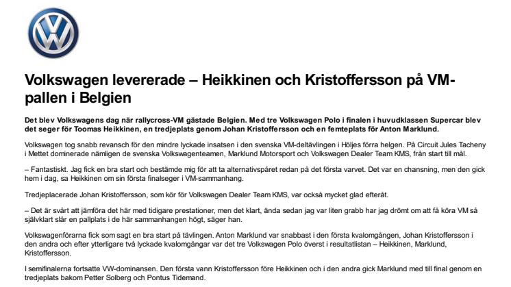 Volkswagen levererade – Heikkinen och Kristoffersson på VM-pallen i Belgien