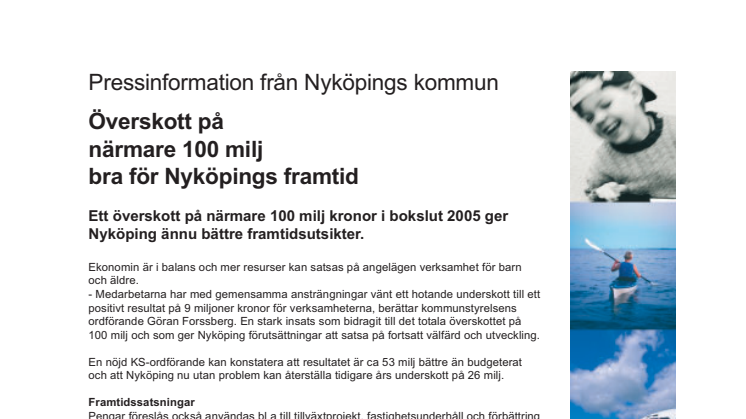 Överskott på närmare 100 milj bra för Nyköpings framtid