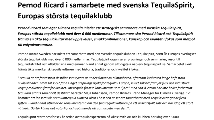 Pernod Ricard i samarbete med svenska TequilaSpirit, Europas största tequilaklubb