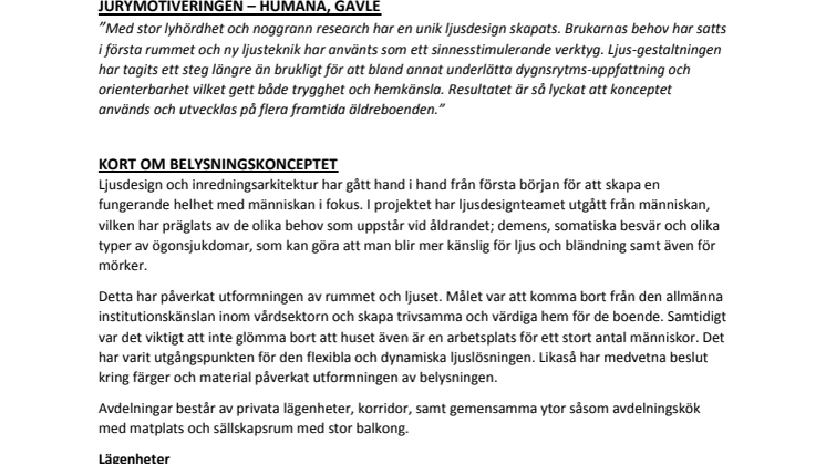 Jurymotiveringen och fakta om belysningskonceptet - Humana Gävle