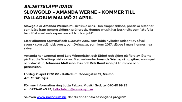 Biljettsläpp idag! Slowgold – Amanda Werne – kommer till Palladium Malmö 21april