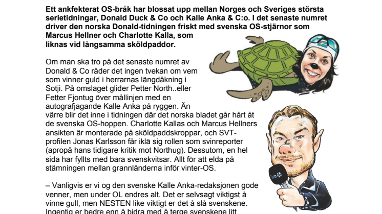 Norsk Kalle Anka häcklar svenska OS-stjärnor