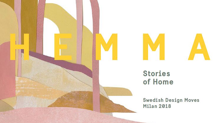 Svensk Form i Milano: HEMMA – Stories of Home