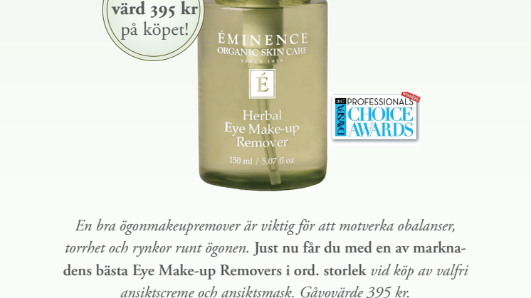 Köp valfri ansiktscreme + ansiktsmask – få med en Eye Make-up Remover på köpet!