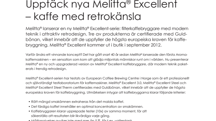 Upptäck nya Melitta® Excellent – kaffe med retrokänsla