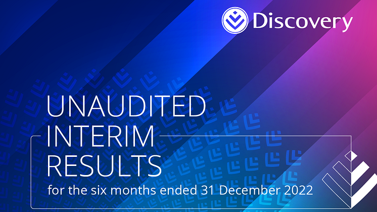 Interim results for the six months ended 31 December 2022