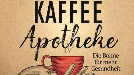 Die "Kaffee-Apotheke" erscheint am 1. Februar 2019 bei Knaur Menssana