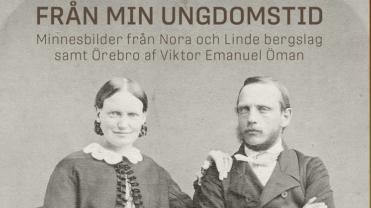Minnesbilder från Nora och Linde bergslag i återutgiven bok