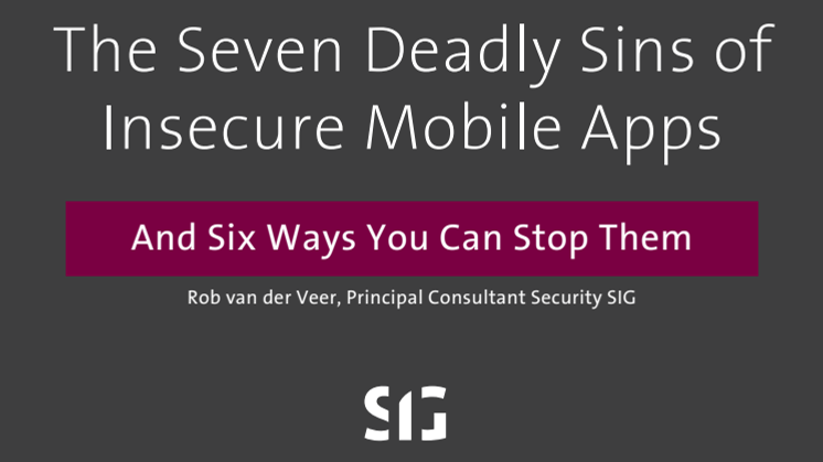 Få fler goda råd i vår e-bok The Seven Deadly Sins of Insecure Mobile Apps