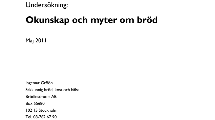 Undersökning: 7 myter om bröd