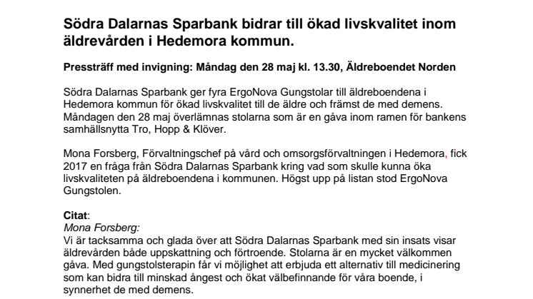 ​Södra Dalarnas Sparbank bidrar till ökad livskvalitet inom äldrevården i Hedemora kommun.