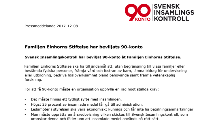 Familjen Einhorns Stiftelse har beviljats 90-konto