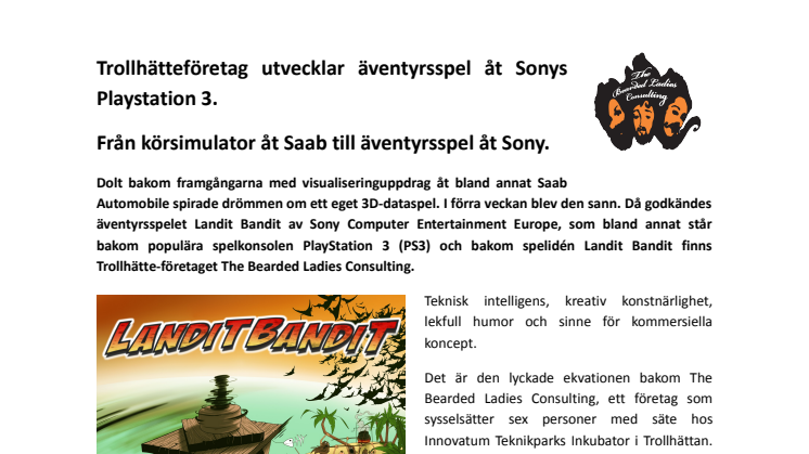 Från körsimulator åt Saab till äventyrsspel åt Sony Playstation 3