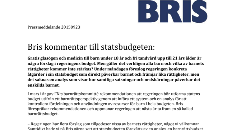 Bris kommentar till statsbudgeten: