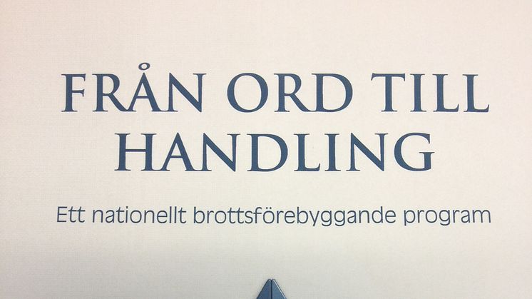 Från ord till handling - ett nationellt brottsförebyggande program