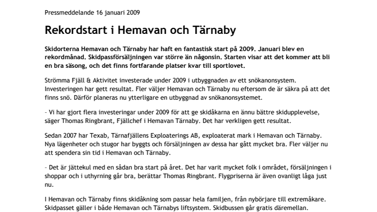 Rekordstart i Hemavan och Tärnaby