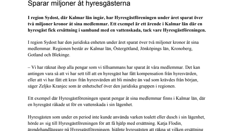 Sparar miljoner åt hyresgästerna