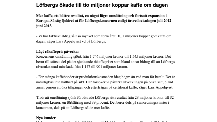 Löfbergs ökade till tio miljoner koppar kaffe om dagen