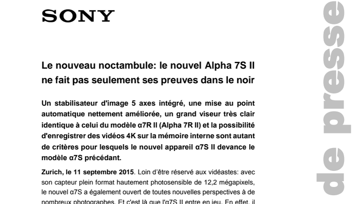 ​Le nouveau noctambule: le nouvel Alpha 7S II ne fait pas seulement ses preuves dans le noir