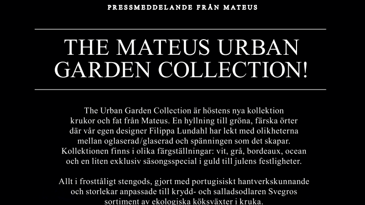 THE MATEUS URBAN GARDEN COLLECTION!