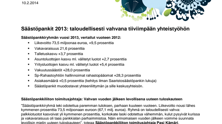 Säästöpankit 2013: taloudellisesti vahvana tiiviimpään yhteistyöhön 