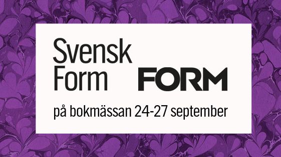 Svensk Form och Form syns och hörs på Bokmässan i Göteborg