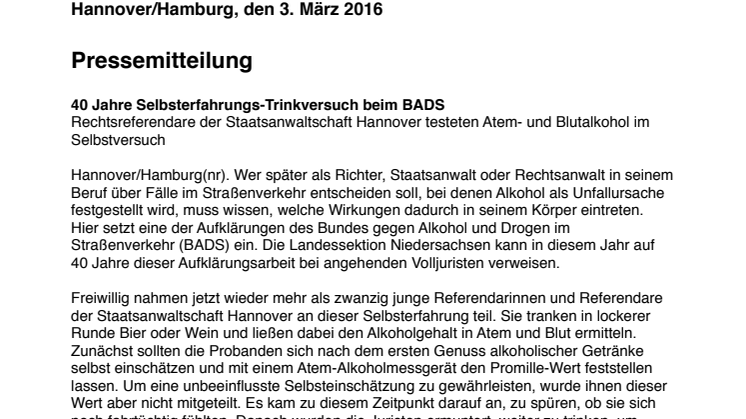 40 Jahre Selbsterfahrungs-Trinkversuch beim BADS