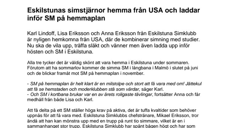 Eskilstunas simstjärnor hemma från USA och laddar inför SM på hemmaplan