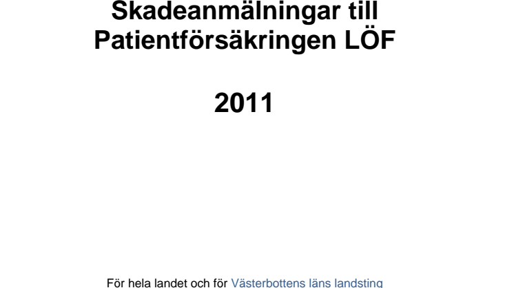 Patientskadeförsäkringens årsrapport 2011 för Västerbottens län