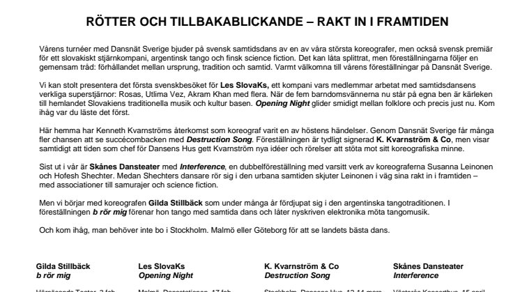 RÖTTER OCH TILLBAKABLICKANDE – RAKT IN I FRAMTIDEN