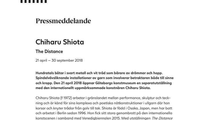Under 2018 visas den internationellt uppmärksammade konstnären Chiharu Shiota på Göteborgs konstmuseum
