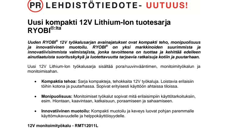 Uusi kompakti 12V Lithium-Ion tuotesarja RYOBI®:lta