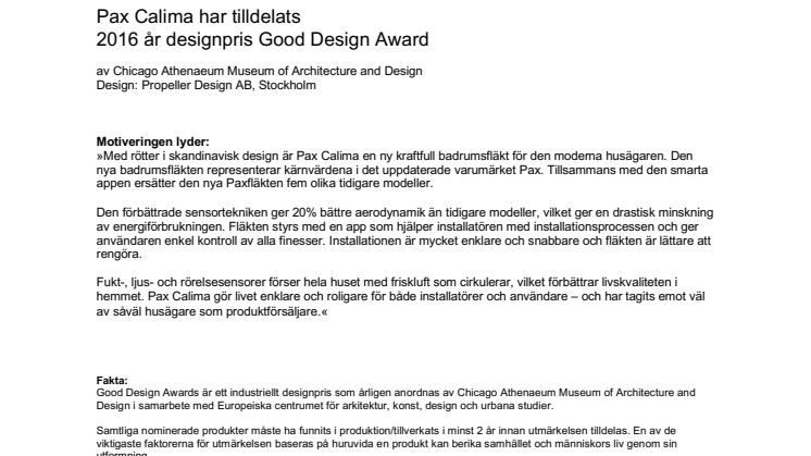 Pax Calima har tilldelats  2016 år designpris Good Design Award