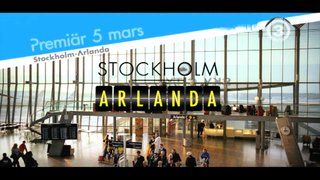 Trailer till TV3's realityserie "Stockholm-Arlanda