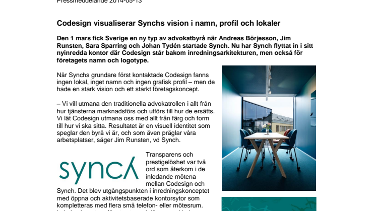 Codesign visualiserar Synchs vision i namn, profil och lokaler