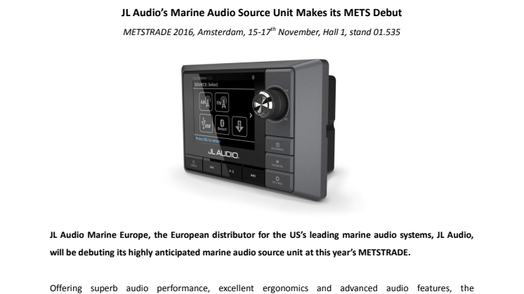 JL Audio Marine Europe: JL Audio’s Marine Audio Source Unit Makes its METS Debut 